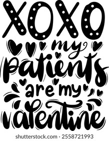 nurse hospital patients are my valentines day black vector graphic design and cut file