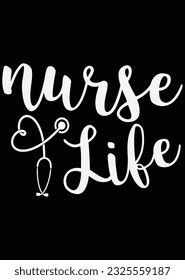 Nurse Life Art Design eps cut file for cutting machine