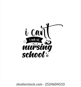 Nurse life, Celebrating Healthcare Heroes, Nurse Quote, Medical and Healthcare saying, Nurse Profession cut file, Vector, Eps