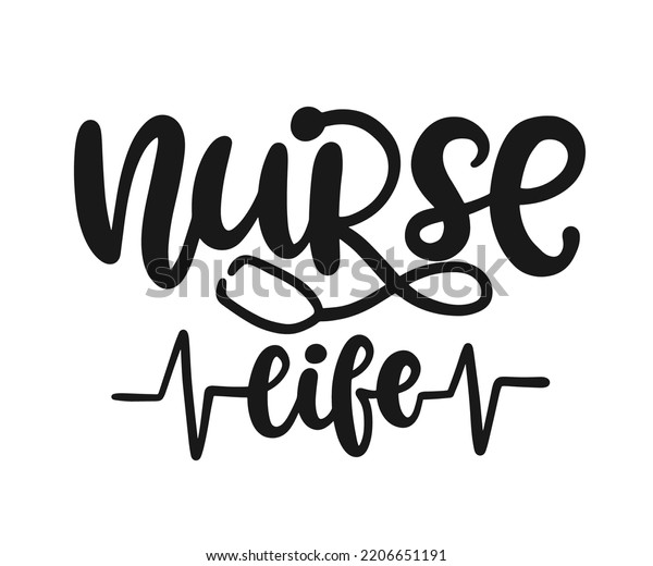 Nurse Life Hand Lettering Design Medical Stock Vector (royalty Free 