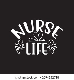 nurse life svg design vector file