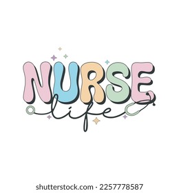 nurse life, nurse t shirt design, nurse sublimation