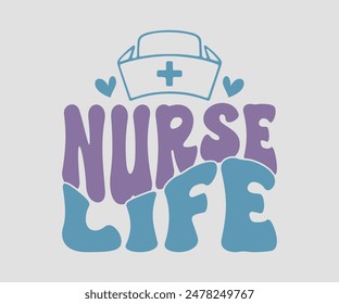 Nurse Life, Nurse t-shirt, Nursing, Vector, nurse practitioner t shirt design template