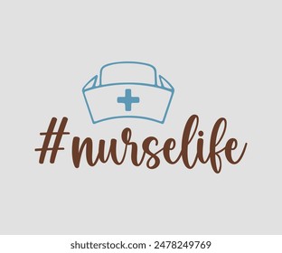 Nurse Life, Nurse t-shirt, Nursing, Vector, nurse practitioner t shirt design template