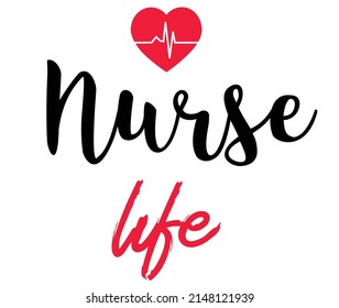 Nurse life vector design with red heart and heartbeat
