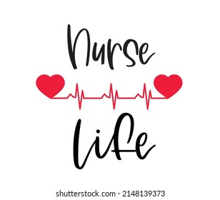 Nurse life vector design with red heart and heartbeat