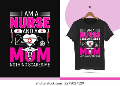 Nurse and mom t-shirt design vector template. Nursing shirt with medical element vectors. Creative art for shirts, mugs, bags, nurse lovers, and other uses. 