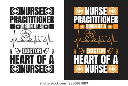 nurse pracititioner brain of a doctor heart of a nurse