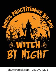 The "Nurse Practitioner by Day, Witch by Night" t-shirt is the perfect blend of professionalism and playful charm, designed for those who balance a career in healthcare with a love for all things .