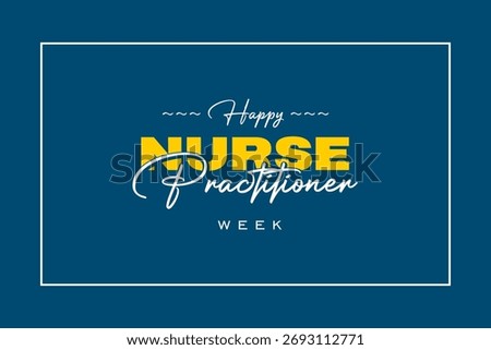 Nurse Practitioner Week holiday concept vector