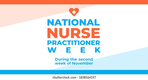 Nurse practitioner week. Vector banner, poster, card for social media with the text National nurse practitioner week. Second week of november