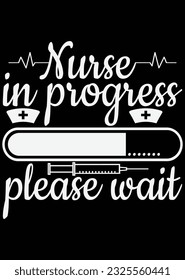 Nurse In Progress Please Wait Art eps cut file for cutting machine