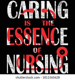 Nurse Quotes Caring Essence Nursing T Stock Vector (Royalty Free ...