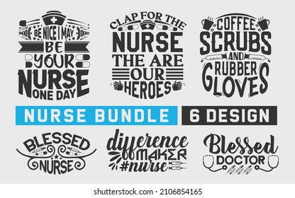 Nurse Quotes lettering bundle design, Nurse saying vector design.