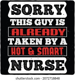 Nurse quotes typography t-shirt design, for print on demand, vector illustrations