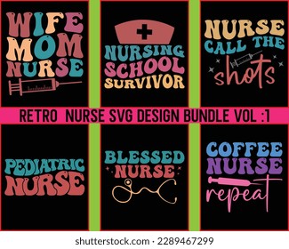 Nurse Retro Svg Design Bundle  Vol 1,Retro Nurse Svg Bundle, nurse svg bundle, nurse T shirt design,nurse svg, Doctor Svg,Nurse Life Svg,nurse vintage design svg