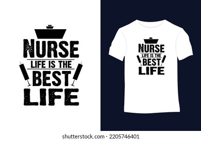 Nurse saying and quote vector t-shirt design. Suitable for tote bags, stickers, mugs, hats, and merchandise	