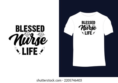 Nurse saying and quote vector t-shirt design. Suitable for tote bags, stickers, mugs, hats, and merchandise	