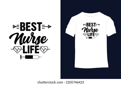 Nurse saying and quote vector t-shirt design. Suitable for tote bags, stickers, mugs, hats, and merchandise	