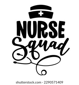 Nurse Squad - Stethoscope shape with text - STOP coronavirus, doctor t-shirt. Nursing, doctor, practitioner, nurse practitioner t shirt design template, speech bubble design.