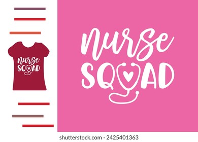 Nurse squad t shirt design