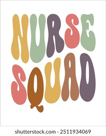 NURSE SQUAD Trendy Retro Nurse Bundle, Funny Nurse Shirt, Nurse wavy text, Stethoscope, Nursing