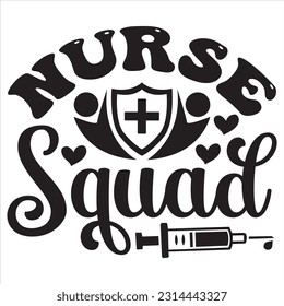 Nurse Squad t-shirt design vector file