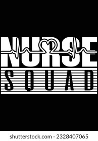 Nurse squad vector art design, eps file. design file for t-shirt. SVG, EPS cuttable design file