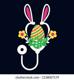 Nurse stethoscope Easter t shirt design with typography and vector illustration. Trendy quote colorful design. Good for greeting t shirt print and mug, bag, pillow cover, card, poster.