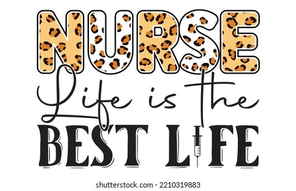 Nurse Sublimation Quotes SVG Cut Files Designs. Nurse Stickers quotes SVG cut files, Nurse Stickers quotes t shirt designs, Saying about Nurse Stickers . svg