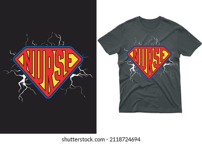 Nurse Superman T-shirt Graphic and Merchandise Design