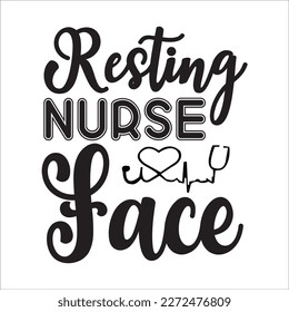 Nurse svg cut file design for t-shirt, cards, frame artwork, phome cases, bags, mugs, stickers, tumblers, print etc.