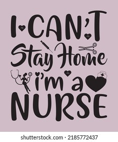 Nurse SVG Design Perfect For T-shirt And Others