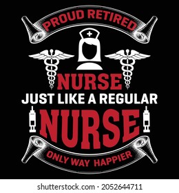 Nurse T shirt Design newest and unique .
