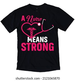 Nurse T Shirt Design And Vector T Shirt