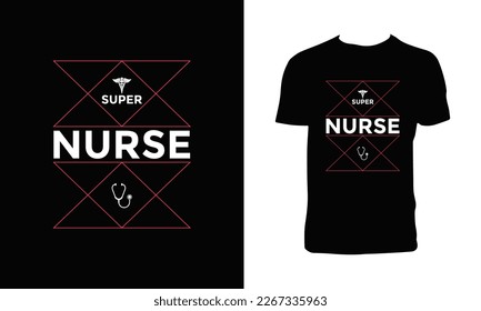Nurse T Shirt Design And Vector Illustration. 