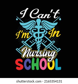 Nurse t shirt and typography design