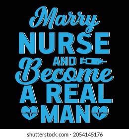 Nurse t shirts design, Vector graphic, typographic poster or t-shirt