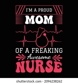 Nurse t shirts design, Vector graphic, typographic poster or t-shirt.