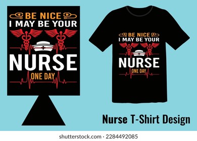 Nurse T-Shirt Design And Best Custom T-Shirt Design