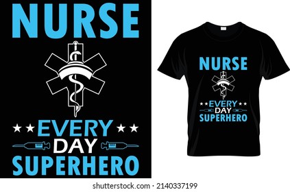 Diseño de camisetas para enfermeras
Enfermeras superhéroes todos los días