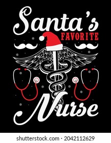 Nurse t-shirt design nursing tshirt vector printing ready for clothing, mug, sticker, poster Santa's and charismas