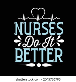 Nurse t-shirt design  for Nurse profession