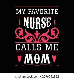 Nurse t-shirt design - Vector graphic, typographic poster, vintage, label, badge, logo, icon or t-shirt