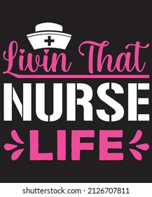 Nurse T-shirt Design Vector For Graphic