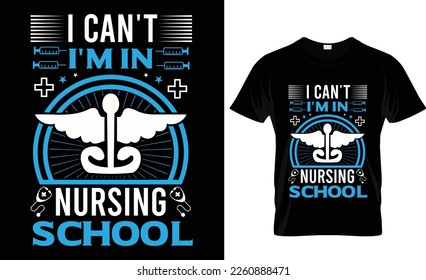Nurse t-shirt design, Vector, graphic, 
typographic, poster, Bundle, Nursing, Nurses, practitioner, coronavirus, doctor,  Medical, SVG, typography, Practical, 
school, Stethoscope, syringe,  Women, 