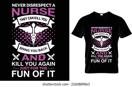 Nurse t-shirt design, Vector, graphic, 
typographic, poster, Bundle, Nursing, Nurses, practitioner, coronavirus, doctor,  Medical, SVG, typography, Practical, 
school, Stethoscope, syringe,  Women, 