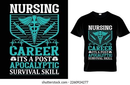 Diseño de camisetas de enfermería, vector, gráfico, 
tipográfico, afiche, paquete, enfermería, enfermería, profesional, coronavirus, médico, médico, SVG, tipografía, práctico, 
escuela, estetioscopio, jeringa, mujeres, 