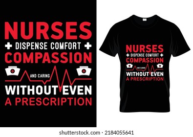 Nurse t-shirt design vector and typography templet