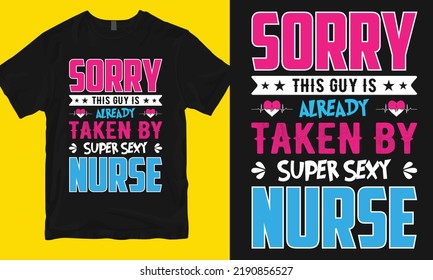 Nurse t-shirt design, you can print this design for sweaters, jumpers, hoodies, and any t-shirts.